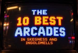 The 10 best arcades in Skegness and Ingoldmells in pixel text on a retro arcade screen